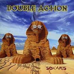 Double Action : Sokaris